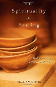 the spirituality of fasting.jpg2